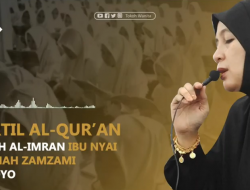 Tartil Merdu Al-Qur’an Bunyai Hannah Zamzami Lirboyo Surah Al-Imran