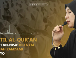 Tartil Al-Qur’an Bu Nyai Hannah Zamzami Surah An-Nisa’